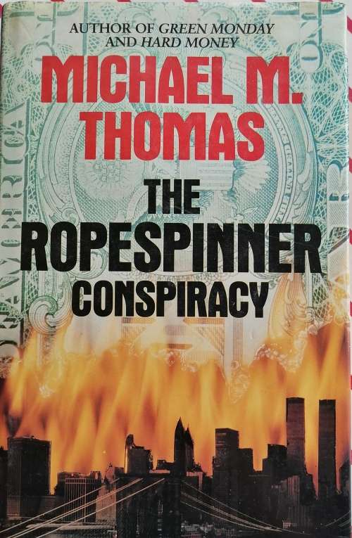 The ropespinner by Michael M Thomas