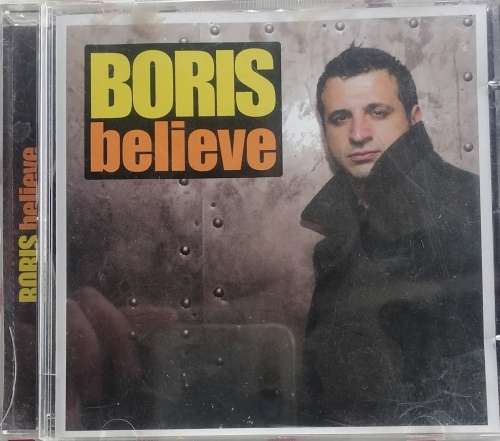 Boris Believe cd