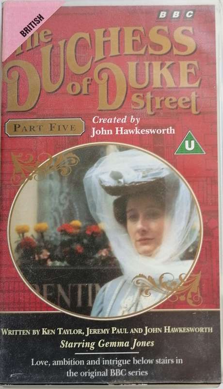 The Duchess of Duke street Part Five VHS