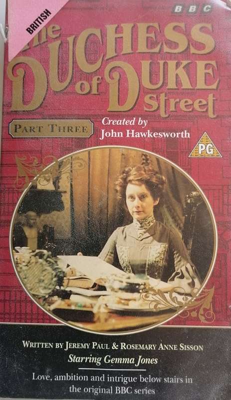 The Duchess of Duke Street Part Three VHS