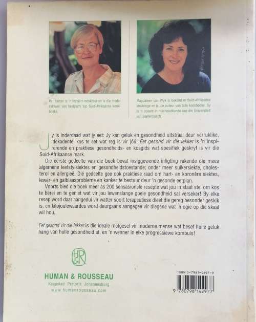 Eet gesond vir die lekker deur Pat Barton en Magdaleen van Wyk
