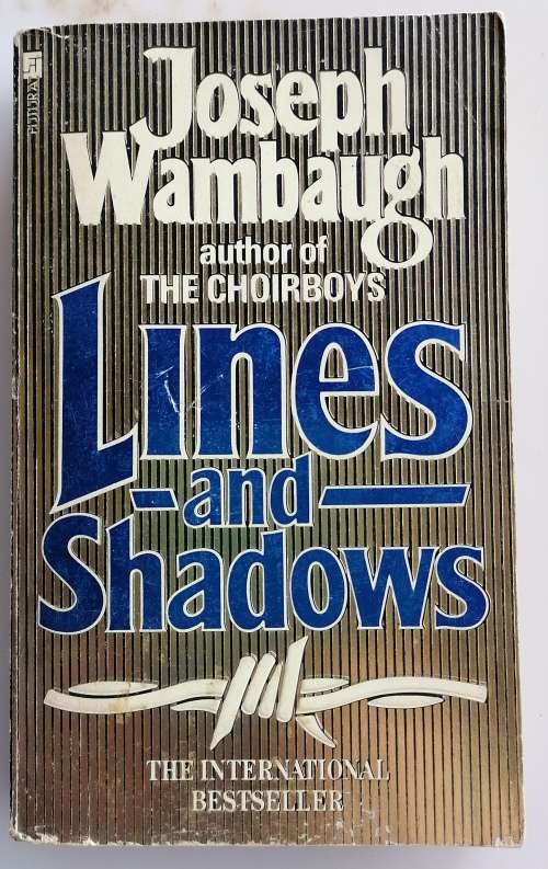 Lines and shadows by Joseph Wambaugh