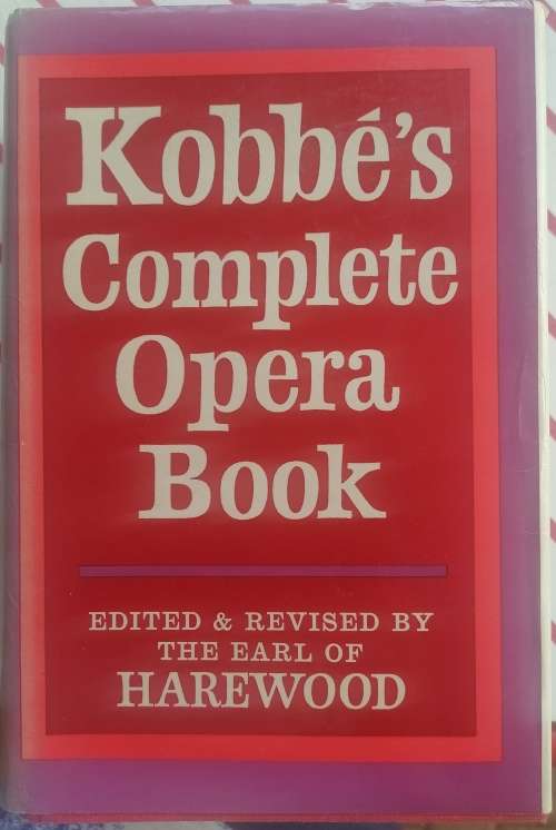 Kobbe`s complete opera book
