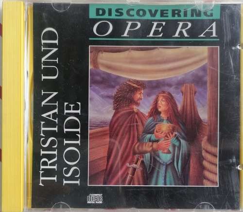Discovering opera: Tristan und Isolde cd