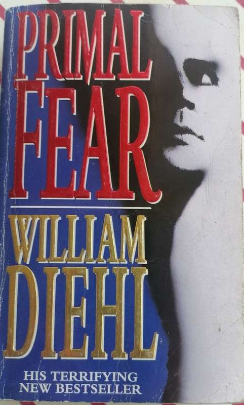 Primal fear by William Diehl