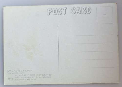 Vintage postcard: Lake Kariba, Rhodesia, the wall by night