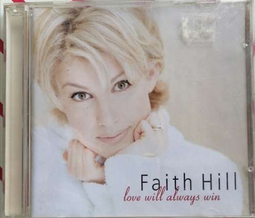 Faith Hill - Love will always win cd