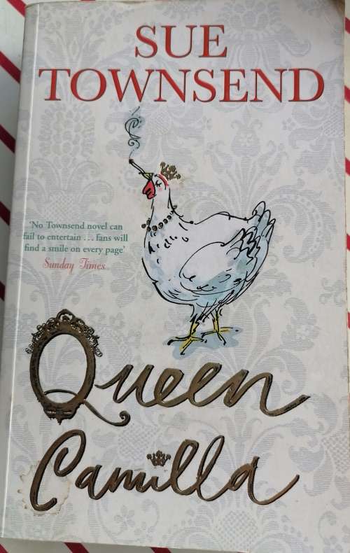 Queen Camilla by Sue Townsend