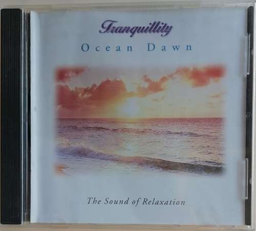 Tranquillity ocean dawn cd