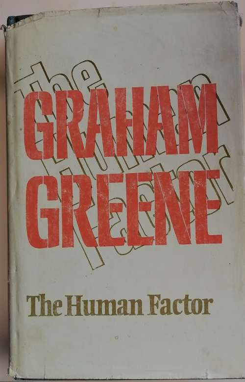 The human factor by Graham Greene