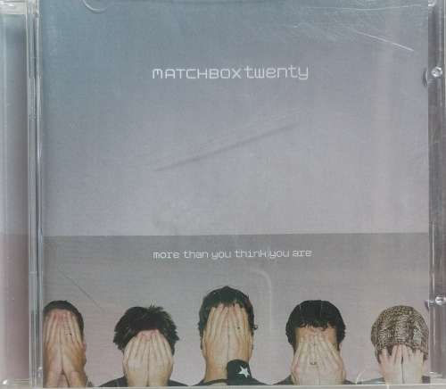 Matchbox Twenty - More than you think you are cd