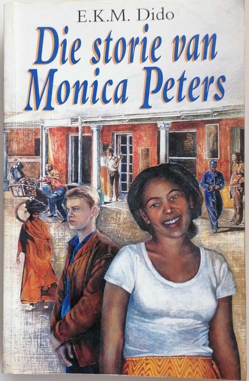 Die storie van Monica Peters deur EKM Dido