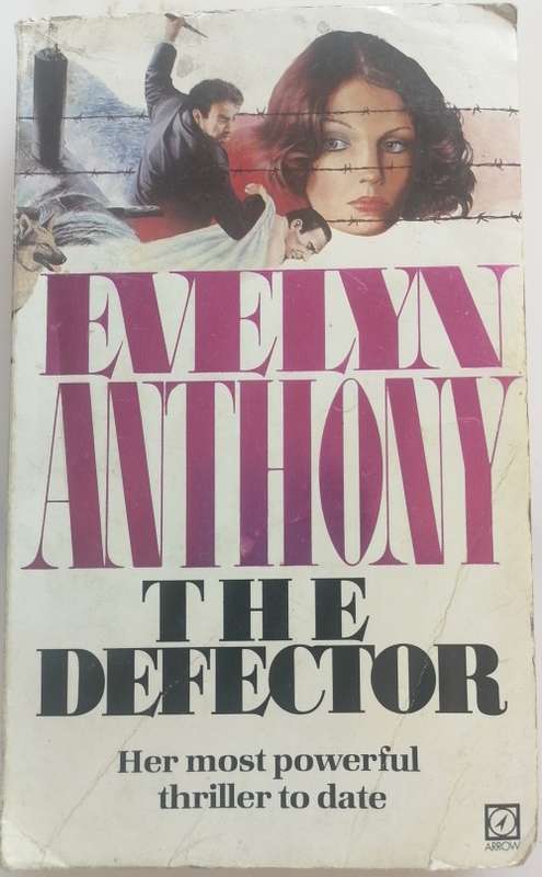 The Defector by Evelyn Anthony