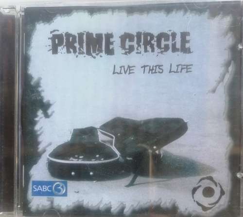 Prime Circle - Live this life cd
