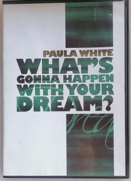 Paula White What`s gonna happen with your dream dvd
