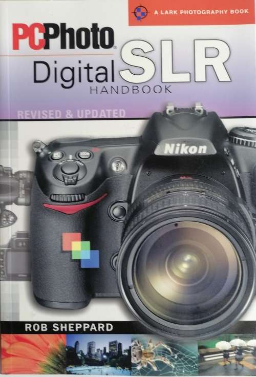Digital SLR handbook
