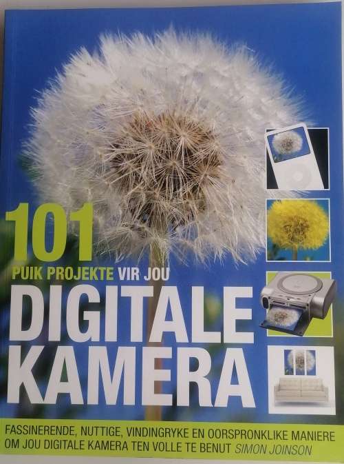 101 Puik projekte vir jou digitale kamera