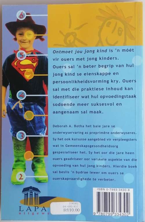 Ontmoet jou jong kind deur Deborah A Botha