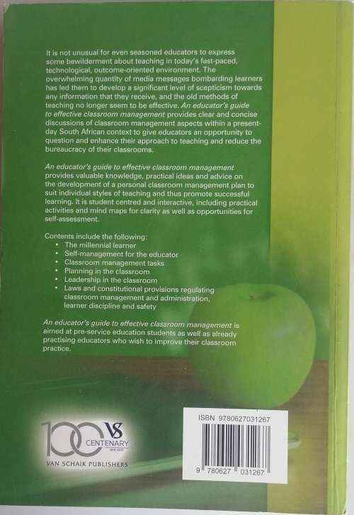An educator`s guide to effective classroom management
