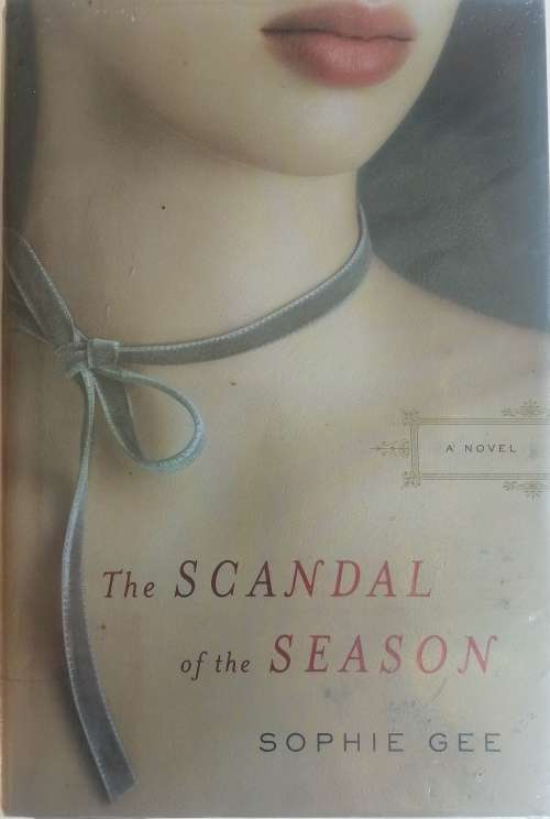 The scandal of the season by Sophie Gee