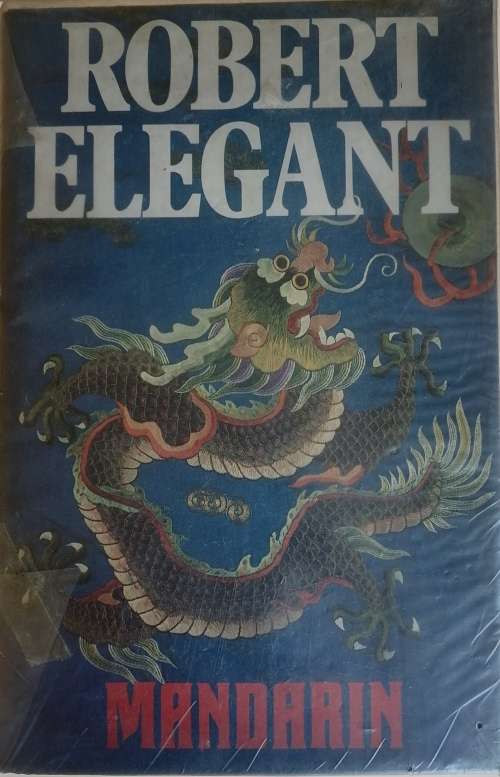 Mandarin by Robert Elegant