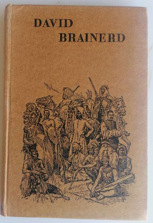 Heroes of the cross by David Brainerd