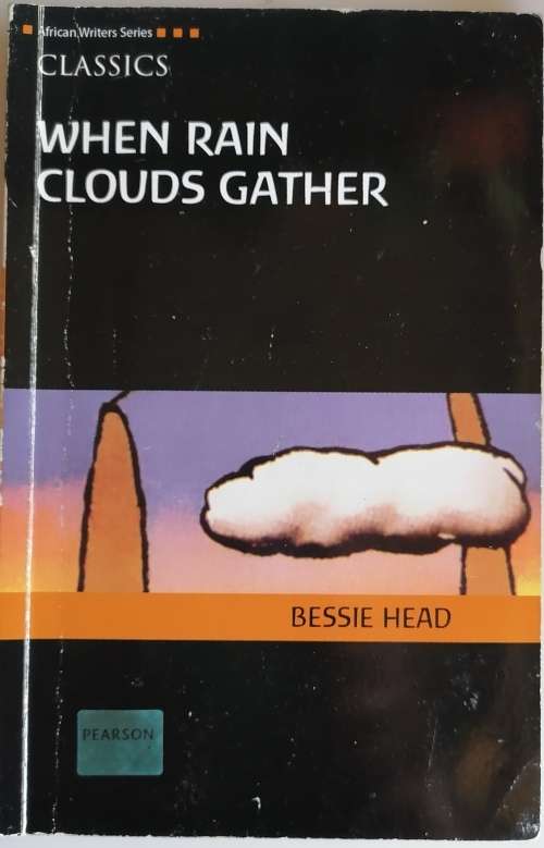 When rain clouds gather by Bessie Head