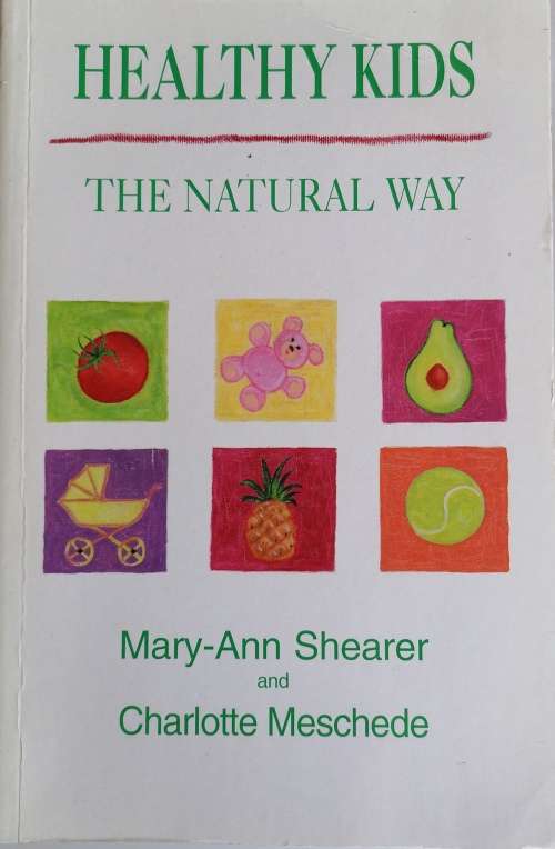 Healthy kids the natural way
