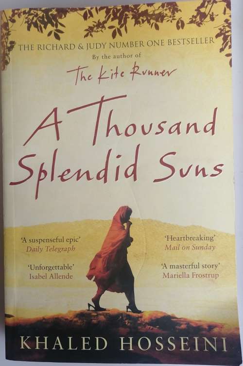 A thousand splendid suns by Khaled Hosseini