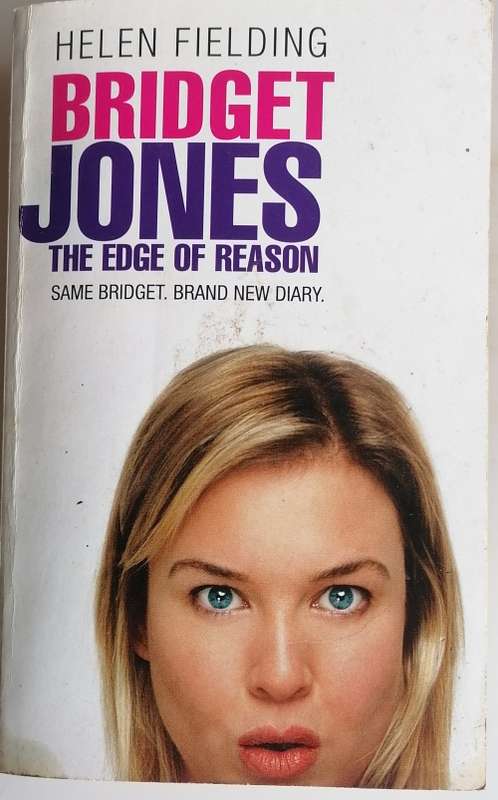 Bridget Jones, The edge of reason by Helen Fielding