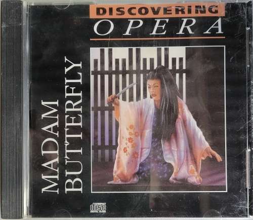 Discovering opera: Madam Butterfly cd