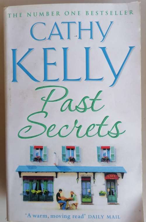 Past secrets by Cathy Kelly