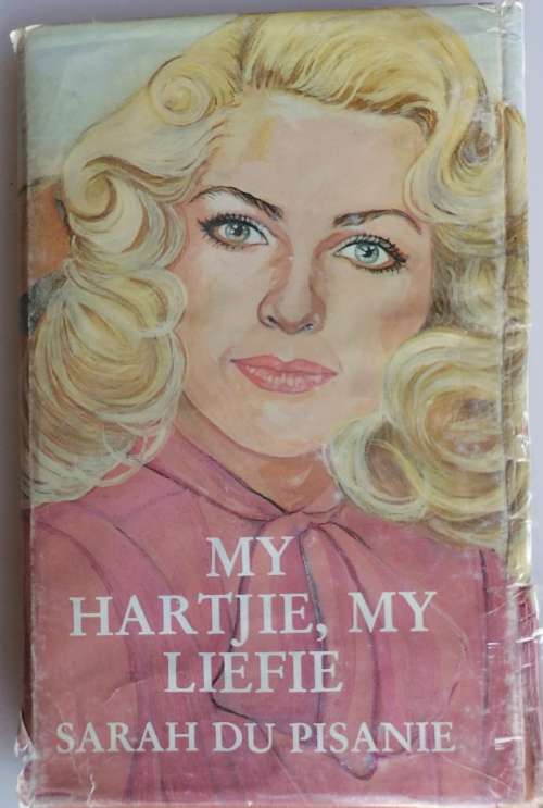 My hartjie, my liefie deur Sarah du Pisanie