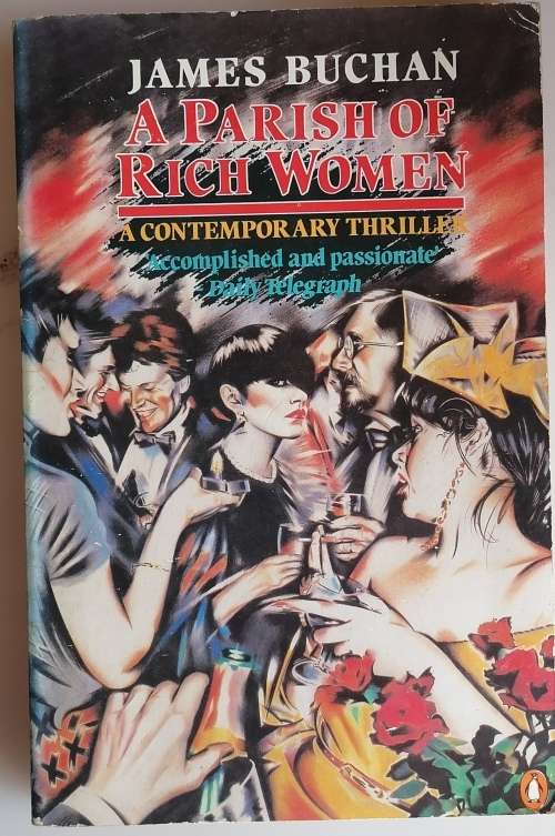 A Parish of rich women by James Buchan