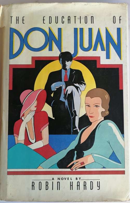 The education of Don Juan by Robin Hardy