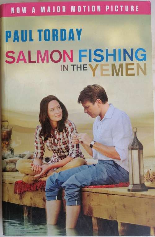 Salmon fishing in the Yemen by Paul Torday