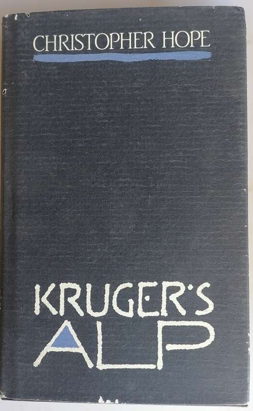 Kruger`s ALP by Christopher Hope