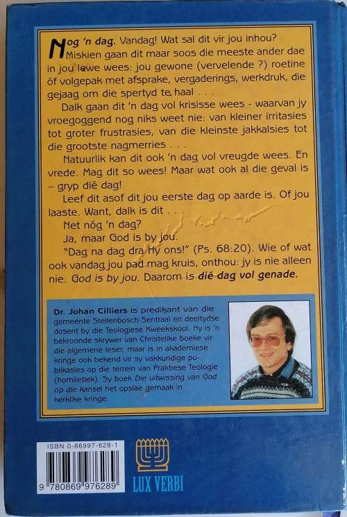 Die dag is vol genade deur Johan Cilliers