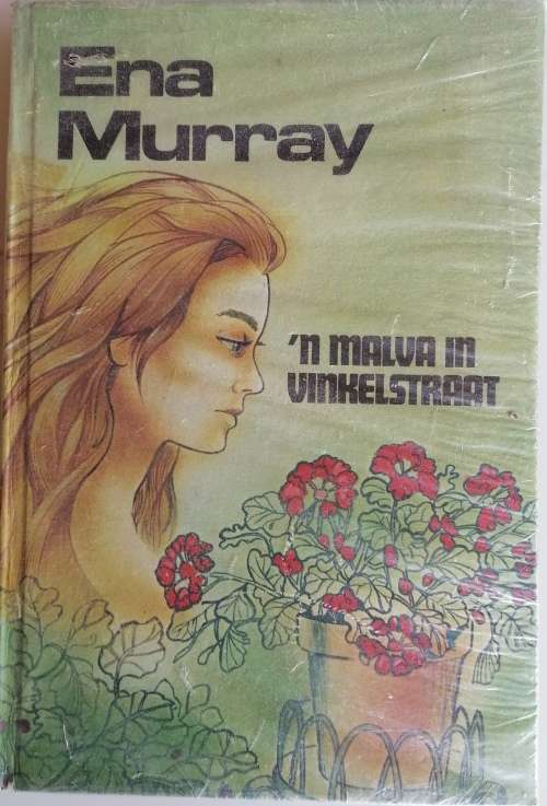 n Malva vir Vinkelstraat deur Ena Murray