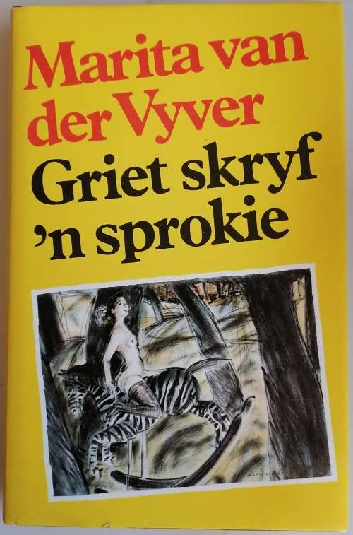 Griet skryf `n sprokie deur Marita van der Vyver