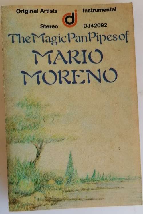 The magic pan pipes of Mario Moreno tape