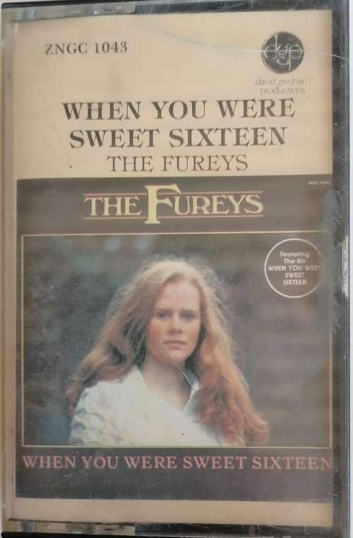 The Fureys - When you were sweet sixteen tape