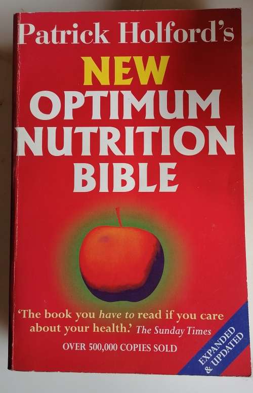 New optimum nutrition bible by Patrick Holdford