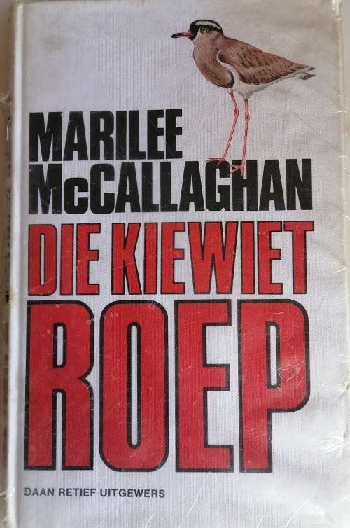 Die kiewiet roep deur Marilee McCallaghan
