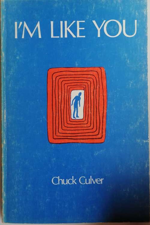 I`m like you by Chuck Culver