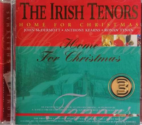 The Irish Tenors - Home for Christmas