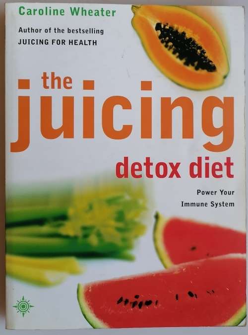 The juicing detox diet