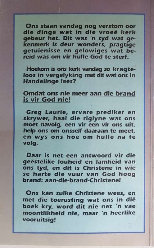 Aan die brand vir God deur Greg Laurie