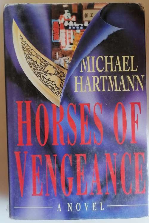 Horses of vengeance by Michael Hartmann