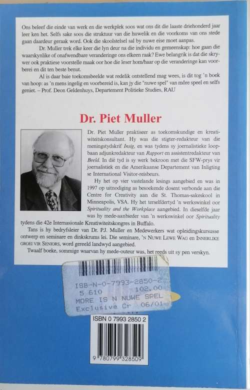 More is `n nuwe spel deur dr Piet Muller